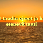 ALS-taudin oireet ja hidas etenevä tauti