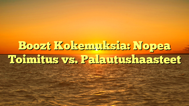 Boozt Kokemuksia: Nopea Toimitus vs. Palautushaasteet