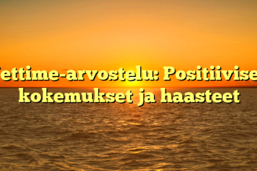 Jettime-arvostelu: Positiiviset kokemukset ja haasteet