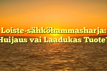 Loiste-sähköhammasharja: Huijaus vai Laadukas Tuote?