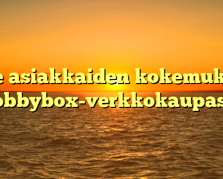 Lue asiakkaiden kokemuksia Hobbybox-verkkokaupasta