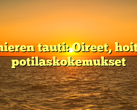 Menieren tauti: Oireet, hoito ja potilaskokemukset