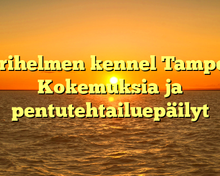 Merihelmen kennel Tampere: Kokemuksia ja pentutehtailuepäilyt