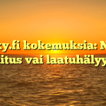 Mokky.fi kokemuksia: Nopea toimitus vai laatuhälyytys?