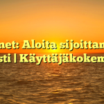 Nordnet: Aloita sijoittaminen helposti | Käyttäjäkokemukset
