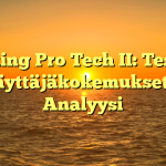 Viking Pro Tech II: Testit, Käyttäjäkokemukset & Analyysi
